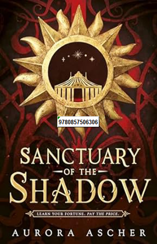 SANCTUARY OF THE SHADOW - The Most Gripping and Epic Enemies-to-lovers Fantasy Romance of 2024